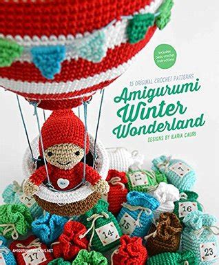 amigurumi winter wonderland 15 original crochet patterns Kindle Editon