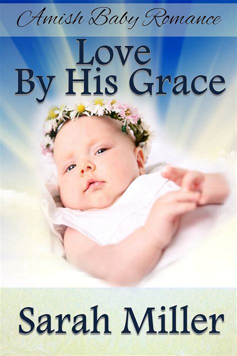 amish baby romance love by his grace amish inspirational romance Kindle Editon