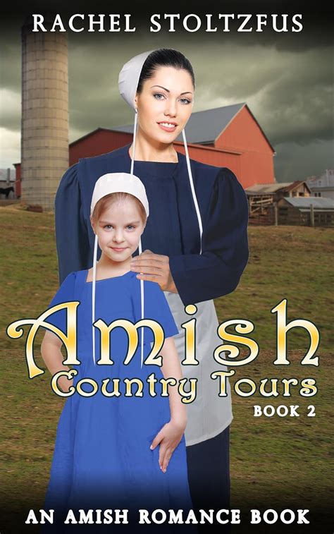 amish country tours 2 amish country tours amish romance series an amish of lancaster county saga Kindle Editon