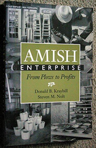 amish enterprise from plows to profits center books in anabaptist studies Epub