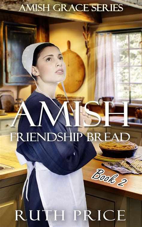 amish friendship bread book 2 amish grace Epub