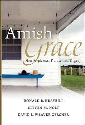 amish grace how forgiveness transcended tragedy Epub