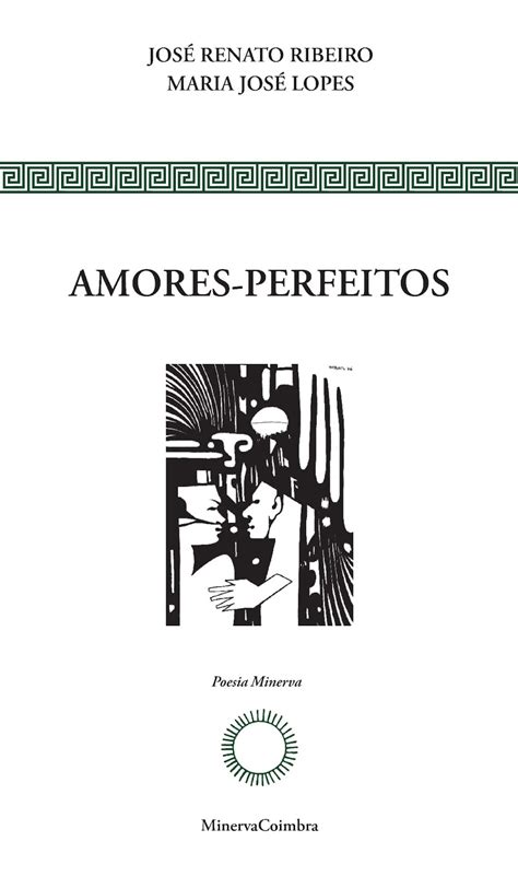 amores perfeitos amores perfeitos Reader