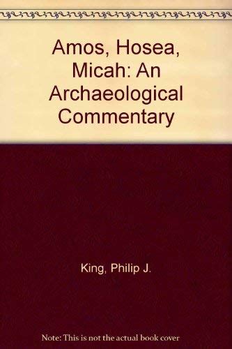 amos hosea micah an archaelogical commentary Epub