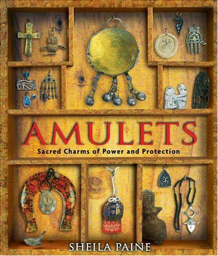 amulets sacred charms of power and protection Kindle Editon