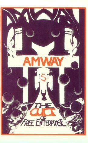 amway the cult of free enterprise amway the cult of free enterprise Kindle Editon