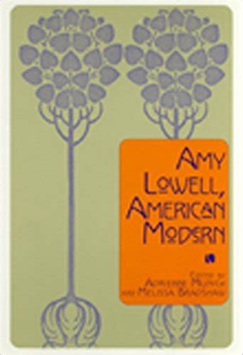 amy lowell american modern amy lowell american modern Kindle Editon