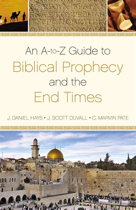 an a to z guide to biblical prophecy and the end times Kindle Editon