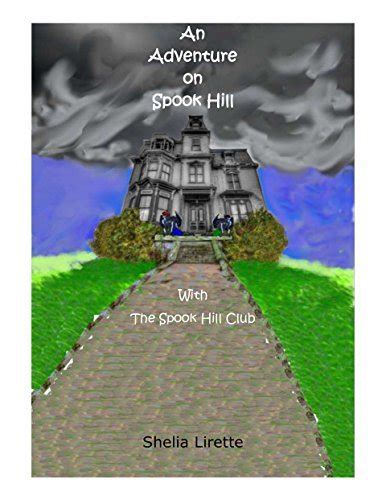 an adventure on spook hill exciting PDF