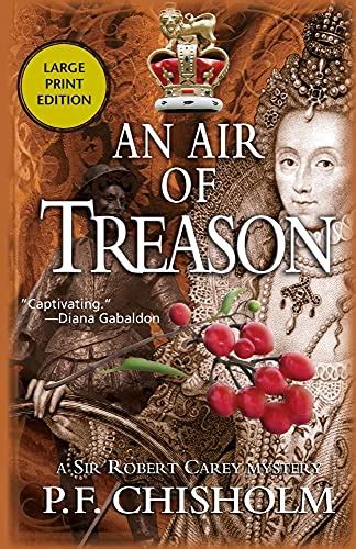 an air of treason a sir robert carey mystery sir robert carey series PDF