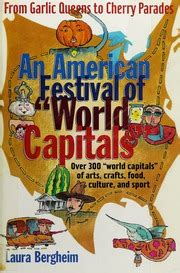 an american festival of world capitals from garlic queens to cherry parades preservation press series Epub