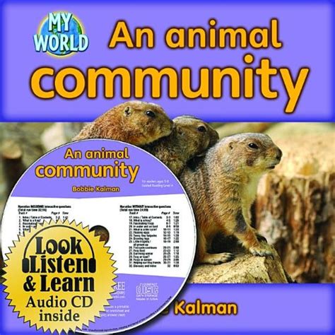 an animal community bobbie kalmans leveled readers my world h Reader