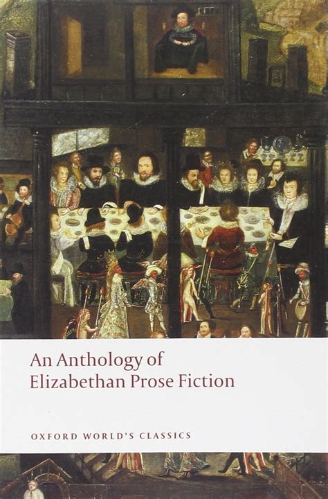 an anthology of elizabethan prose fiction oxford worlds classics PDF