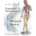 an artists guide to proportions and measurements of the skeletal system Kindle Editon