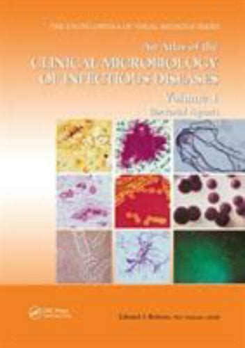 an atlas of the clinical microbiology of infectious diseases volume 1 bacterial agents Doc