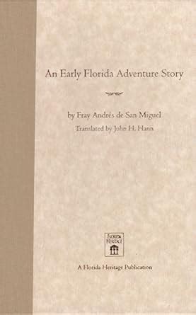 an early florida adventure story florida heritage publication Reader