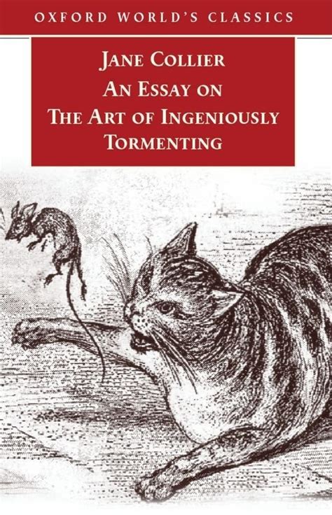 an essay on the art of ingeniously tormenting old edition oxford worlds classics Epub