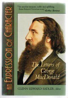 an expression of character the letters of george macdonald Doc