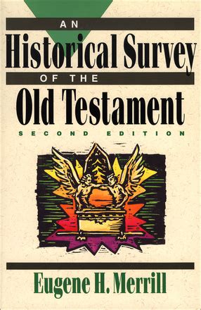 an historical survey of the old testament Kindle Editon