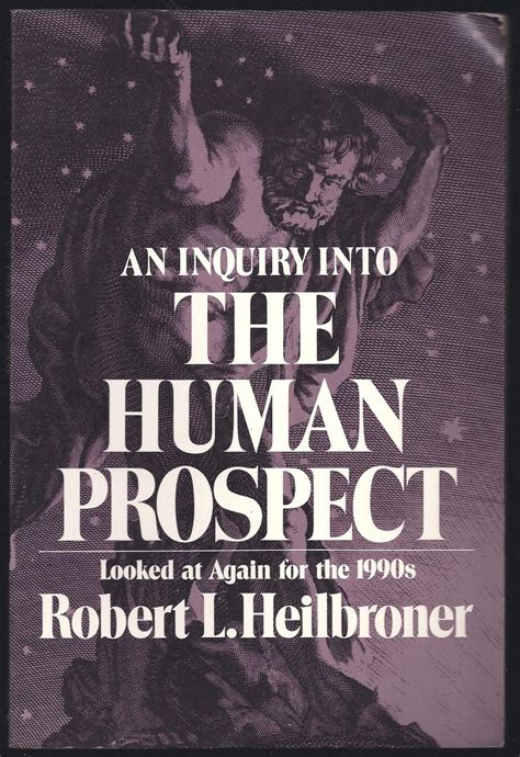 an inquiry into the human prospect PDF