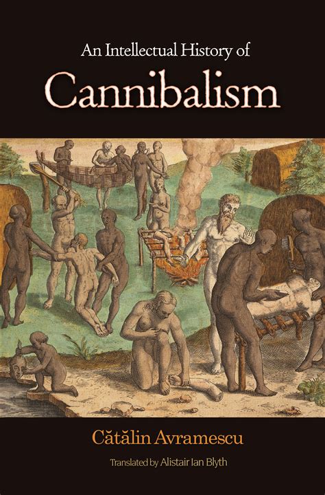 an intellectual history of cannibalism Kindle Editon