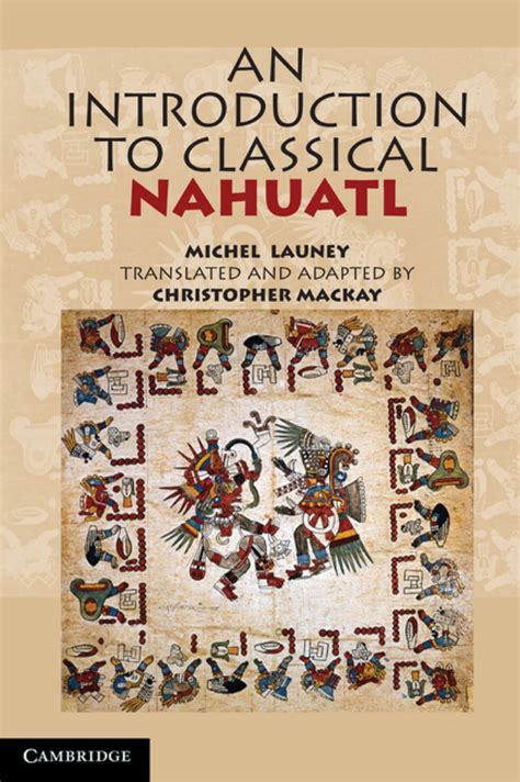 an introduction to classical nahuatl Doc