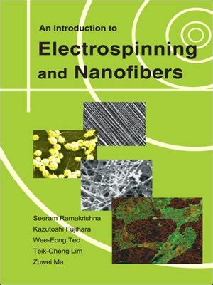 an introduction to electrospinning and nanofibers an introduction to electrospinning and nanofibers PDF