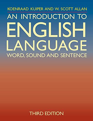 an introduction to english language word sound and sentence Kindle Editon