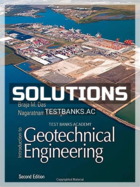 an introduction to geotechnical engineering solution manual PDF