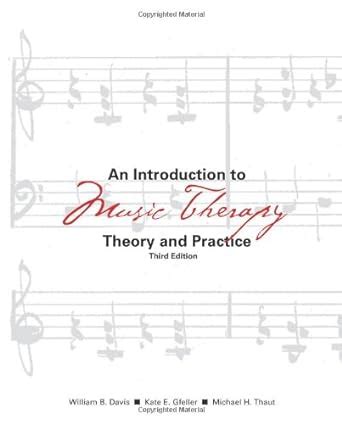 an introduction to music therapy theory and practice 3rd edition PDF