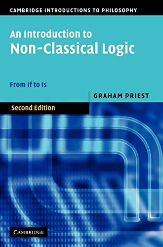 an introduction to non classical logic from if to is cambridge introductions to philosophy Kindle Editon