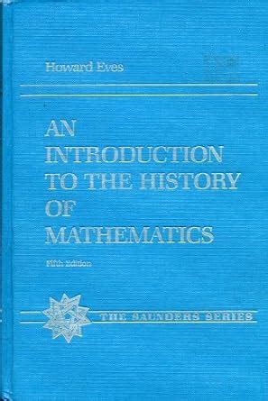 an introduction to the history of mathematics saunders series Epub