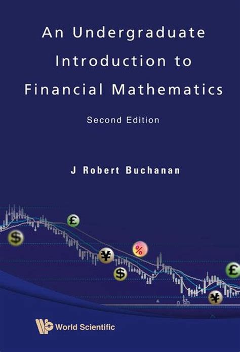 an undergraduate introduction to financial mathematics Kindle Editon