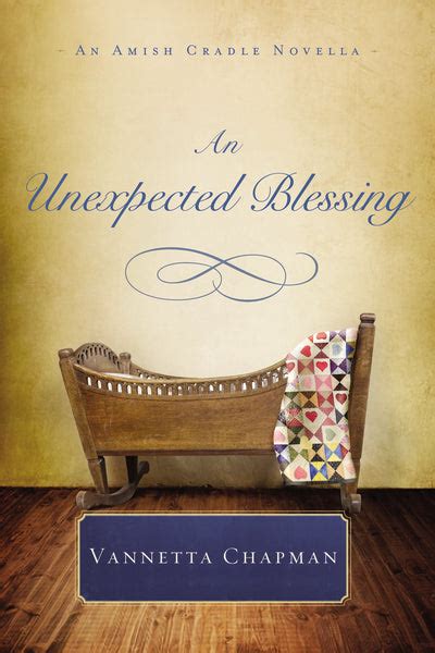 an unexpected blessing an amish cradle novella Kindle Editon