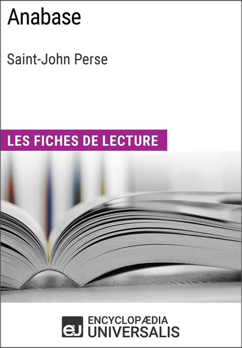 anabase saint john perse lecture duniversalis ebook Doc