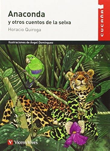 anaconda y otros cuentos n or c coleccion cucana PDF