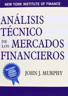 analisis tecnico de los mercados financieros finanzas y contabilidad Doc