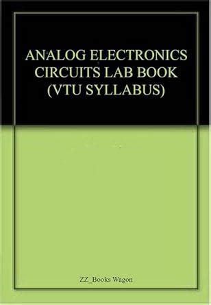 analog electronic circuits lab manual vtu syllabus Doc