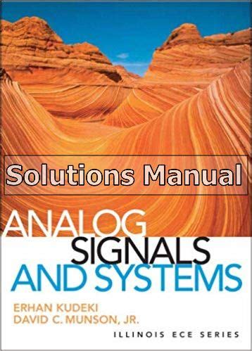 analog signals and systems solutions manual kudeki Ebook Kindle Editon