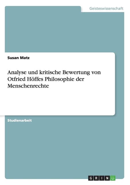 analyse kritische bewertung philosophie menschenrechte Kindle Editon