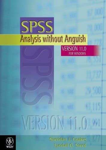 analysis without anguish with spss v20 wiley desktop editions Doc