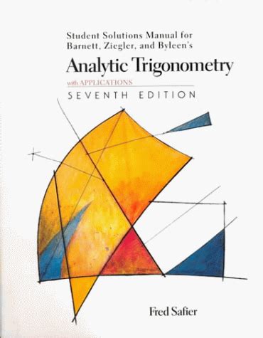 analytic trigonometry with applications student solutions manual Kindle Editon