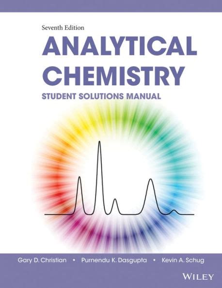 analytical chemistry student solutions manual christian Reader