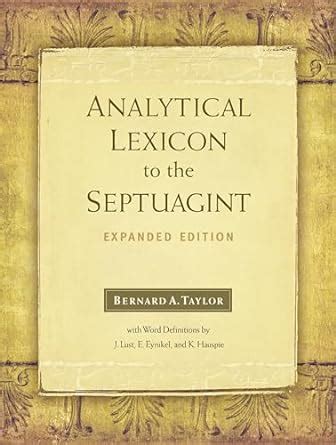analytical lexicon to the septuagint expanded edition Reader