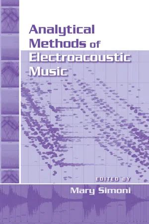 analytical methods electroacoustic music simoni Kindle Editon