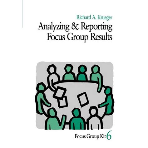 analyzing and reporting focus group results focus group kit PDF