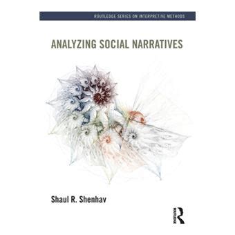 analyzing social narratives routledge series on interpretive methods Doc