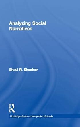 analyzing social narratives routledge series on interpretive methods Doc