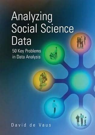 analyzing social science data 50 key problems in data analysis PDF