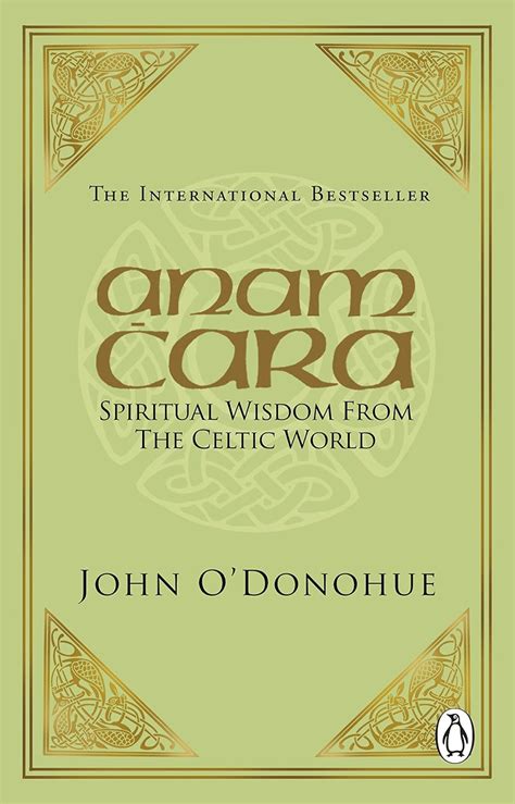 anam cara wisdom from the celtic world Kindle Editon